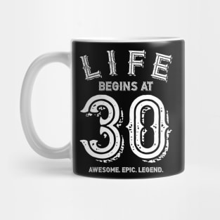 Life begins at 30 Mug